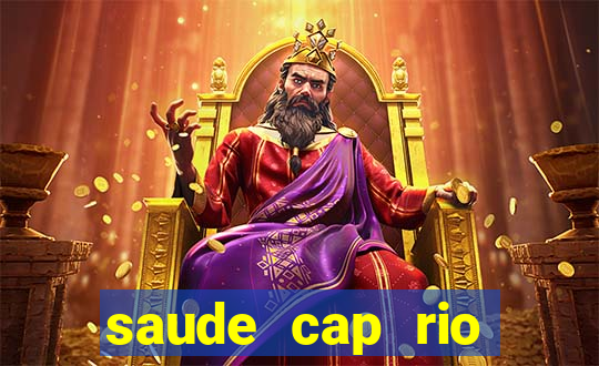 saude cap rio preto resultado